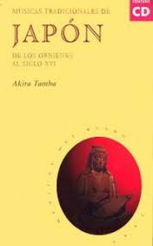 Musicas-tradicionales-Japon-(con-CD)-De-or-9788446007852