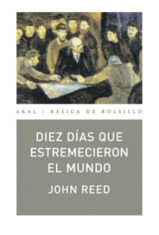 Diez-dias-questremecieron-al-mundo-9788446022145