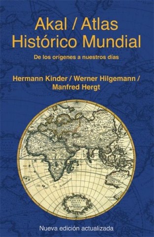 Atlas-historico-mundial-De-origenes-a-nuestro-9788446028383