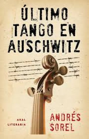ultimo-tangon-Auschwitz-9788446037460