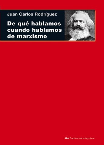 De-que-hablamos-cuando-hablamos-marxismo-(Teor-9788446038580