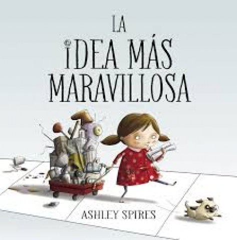 la-idea-mas-maravillosa-9788448848804