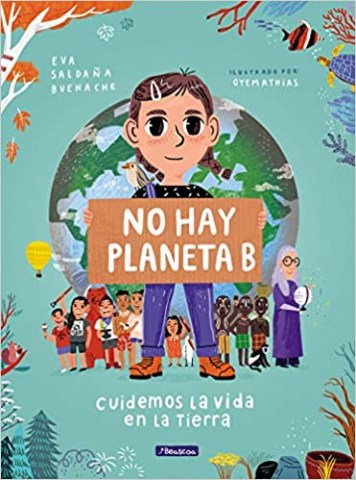 No-hay-Planeta-B-Cuidemos-vidan-Tierra-9788448854621