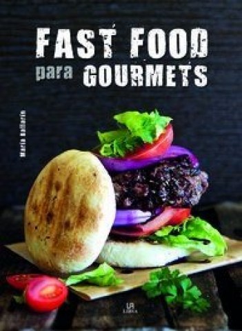 FAST-FOOD-PARA-GOURMETS-9788466229968