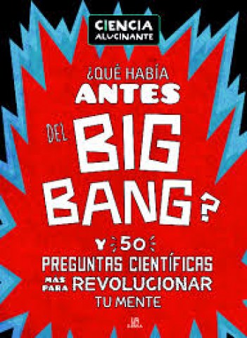 Que-habia-antesl-Big-Bang-9788466236591