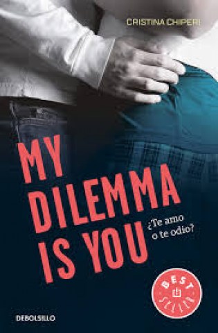 My-dilemma-isou-te-amo-o-te-odio-9788466338004
