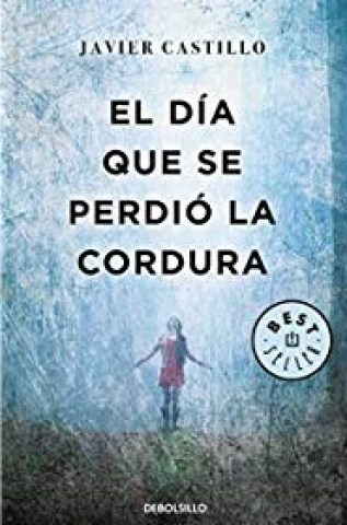 El-Dia-que-se-perdio-cordura-9788466346122