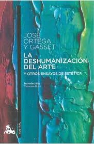 La-Deshumanizacionl-arte-9788467047837