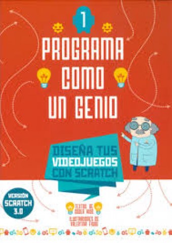 Programa-como-genio-1-Diseña-tus-videojuegos-Scratch-9788468271064
