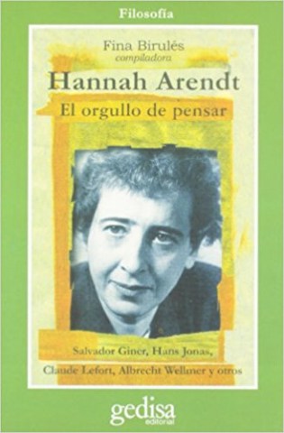 HANNA-ARENDT-L-ORGULLO-PENSAR-9788474327946