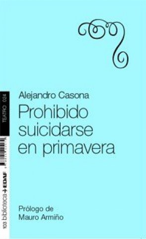 PROHIBIDO-SUICIDARSEN-PRIMAVERA-9788476400060