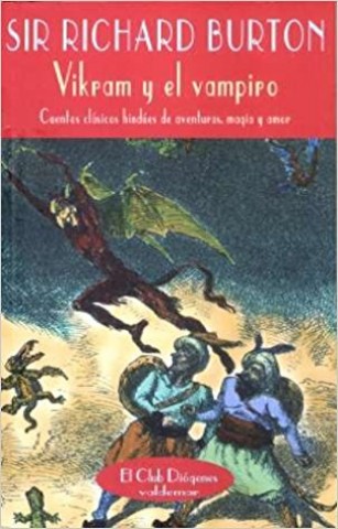 Vikraml-vampiro-Cuentos-clasicos-hindues-aventuras,-magia-amor-9788477025399