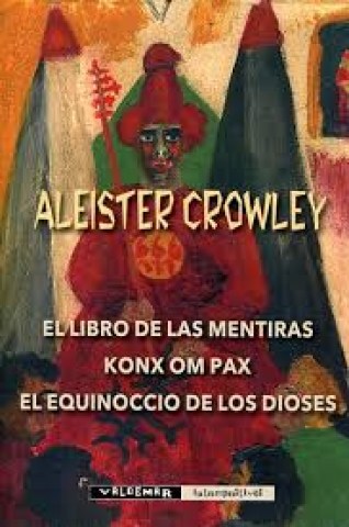 el-libros-mentiras-konx-om-pax-lquinoccio-dioses-9788477028406