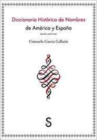 diccionario-historico-nombres-americaspaña-9788477377894
