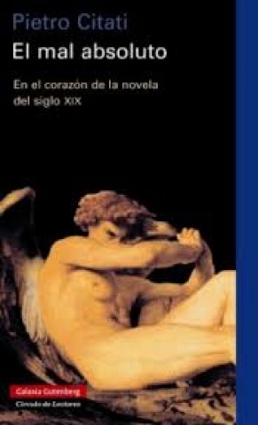 MAL-ABSOLUTO,L-nl-corazon-novelal-siglo-XIX-9788481095890