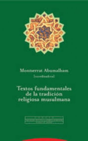 Textos-fundamentales-tradicion-religiosa-musulmana-9788481647495