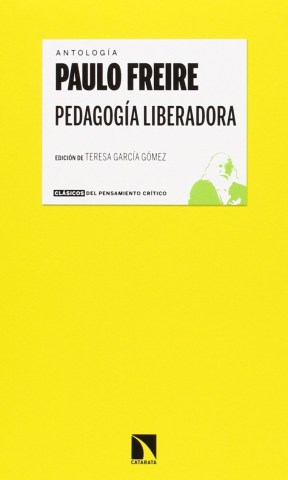 Paulo-Freire-Pedagogia-liberadora-9788483199879