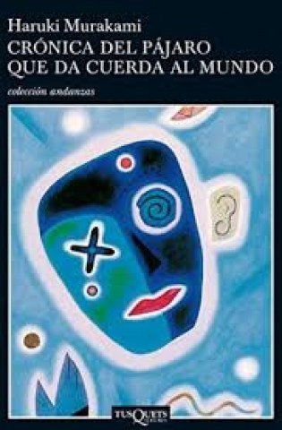 Cronical-pajaro-que-da-cuerda-al-mundo-9788483835104