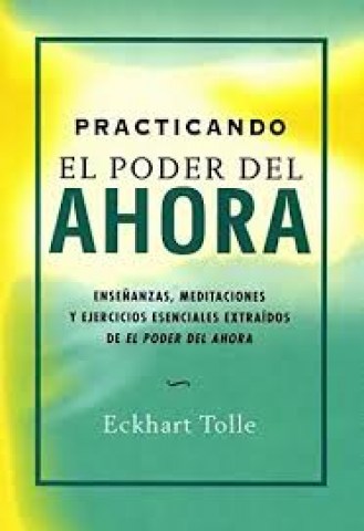 PRACTICANDOL-PODERL-AHORA-9788484452744