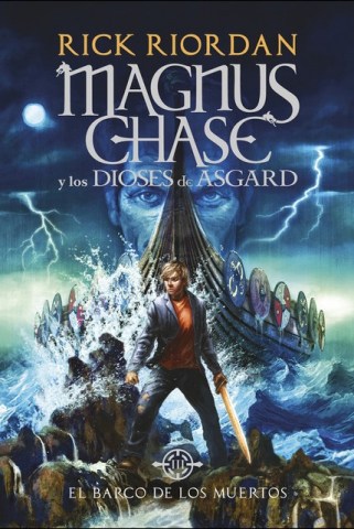 Magnus-Chase-dioses-Asgard-3-l-barco-muertostapa-dura)-9788490438244