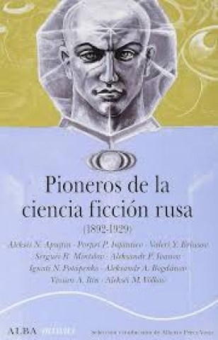Pioneros-ciencia-ficcion-rusa1892-1929)-9788490657379