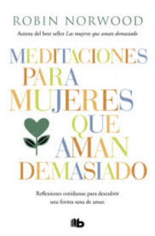 Meditaciones-para-mujeres-que-amanmasiado-9788490707951