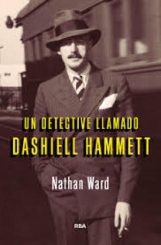 Untective-llamado-Dashiell-Hammett-9788491872047