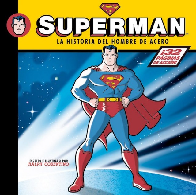 SUPERMAN-HISTORIAL-HOMBRE-ACERO-9788492534623