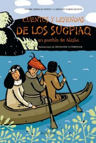 CUENTOS-LEYENDAS-SUGPIAQ-9788492750009