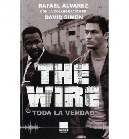 THE-WIRE-TODA-VERDAD-9788493971717