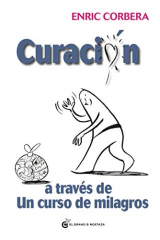 Curacion-a-traves-curso-milagros-9788494134951