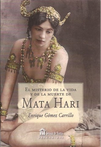 El-Misterio-vida-muerte-Mata-Hari-9788494223228
