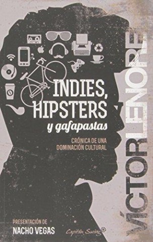 Indies,-hipsters-gafapastas-9788494287947