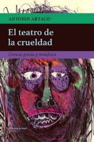 El-Teatro-crueldad-9788494338281