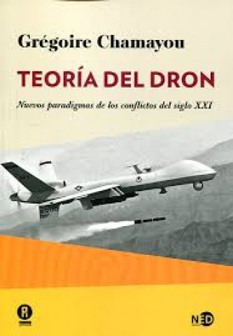 Teorial-dron-Nuevos-paradigmasnflictosl-siglo-XXI-9788494353000