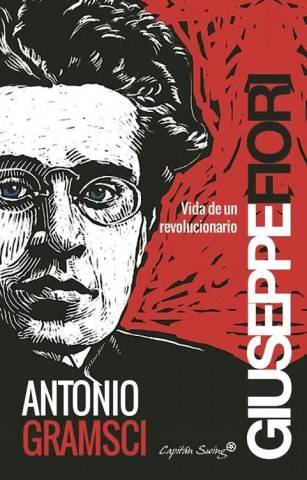 Antonio-Gramsci-Vida-revolucionario-9788494444548