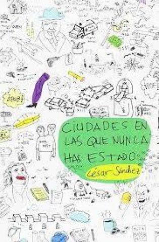 Ciudadesns-que-nunca-hasstado-9788494598272