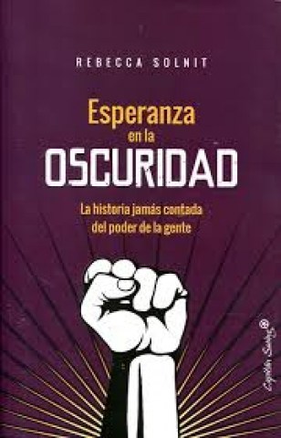 Esperanzan-oscuridad-La-historia-jamastadal-poder-gente-9788494740749