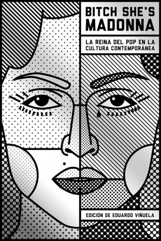 Bitch-she-s-Madonna-La-reinal-popn-culturatemporanea-9788494796333