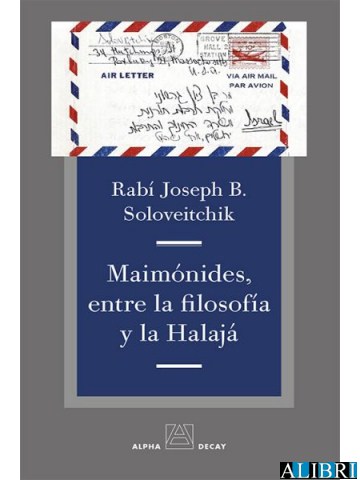 Maimonides,ntre-filosofia-Halaja-9788494821028
