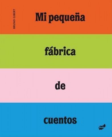 Mi-pequeña-fabrica-cuentos-9788496473959