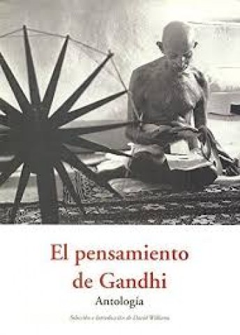 PENSAMIENTO-GANDHI,L-ANTOLOGiA-9788497166485