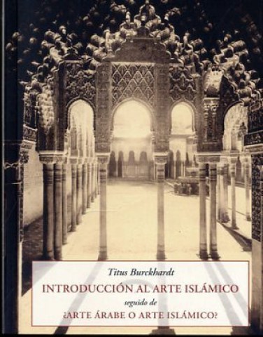 INTRODUCCION-AL-ARTE-ISLAMICO-9788497168779