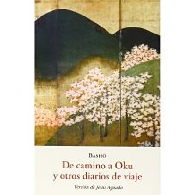 DE-CAMINO-A-OKU-OTROS-DIARIOS-VIAJE-9788497169127