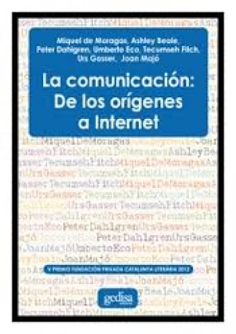 COMUNICACIoN,-ORiGENES-A-INTERNET-9788497847322