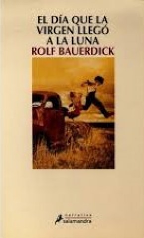 EL-DiA-QUE-VIRGEN-LLEGo-A-LUNA-9788498384185
