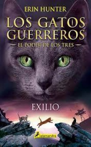 Exilio-Los-gatos-guerreros-l-poder-tres-3-9788498389449