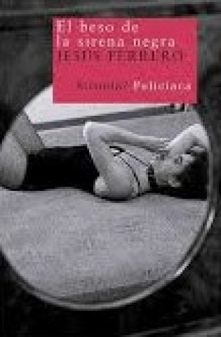 EL-BESO-SIRENA-NEGRA-9788498413014