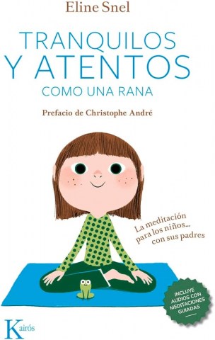 Tranquilos-atentos-comoa-rana-9788499889948