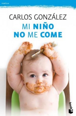 Mi-niño-no-me-come-9788499981369